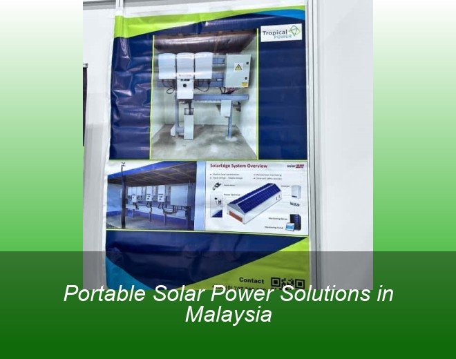 Portable Solar Power Solutions in Malaysia